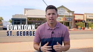 What's Happening in Southern Utah: Downtown St  George