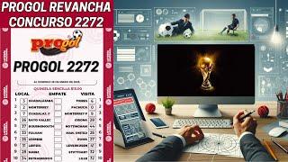 Progol ​​​​​ Revancha  2272 - PRONÓSTICOS