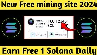 New Solana Free Mining Website 2024 • New Crypto Mining Sites 2024 • Free Mining App 2024