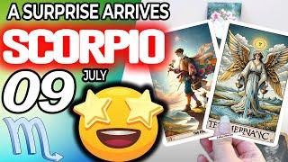 Scorpio ️A SURPRISE ARRIVES  horoscope for today JULY  9 2024 ️ #scorpio tarot JULY  9 2024