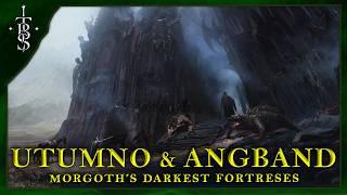 Utumno and Angband: Morgoth’s Darkest Fortresses Explained | Lord of the Rings Lore