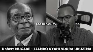 Robert Mugabe (3) - IJAMBO RYAHINDURA UBUZIMA EP661