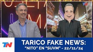 TARICO FAKE NEWS I "Nito" en "Sólo una Vuelta Mas", 13/12/24