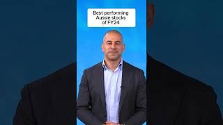 Best Performing Aussie stocks FY24