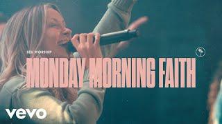 SEU Worship, Chelsea Plank - Monday Morning Faith (Official Live Video)