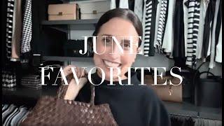 June Favorites