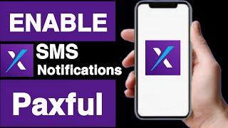 How to enable SMS notifications on paxful account||Unique tech 55