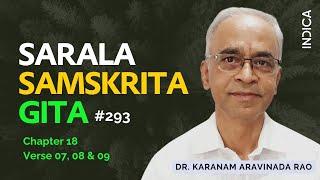 Sarala Samskrita Gita - 293 (18 - 07 - 09) By Dr Karanam Aravinda Rao