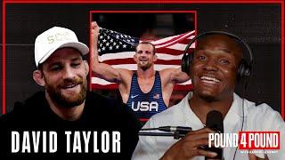 DAVID TAYLOR Olympic Wrestling, Cael Sanderson, Oklahoma State || Pound 4 Pound Kamaru Usman & Henry