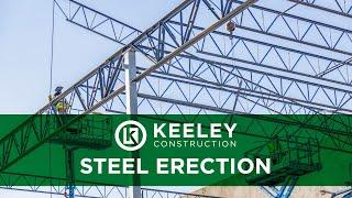 Keeley Construction | Steel Erection Capabilities