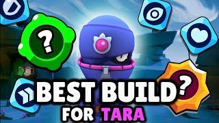 The BEST BUILD for Tara