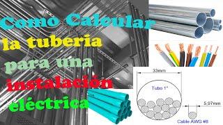 Cómo calcular la tubería para una instalación eléctrica.