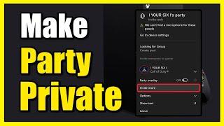 How to Make a Private Party Chat on Xbox Series X|S (Invite Only)