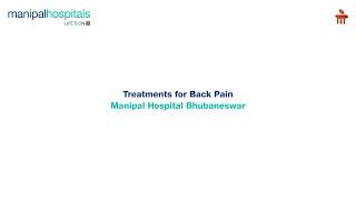 Manipal Hospital Bhubaneswar | Treatments for Back Pain | Dr. Amit Jaiswal