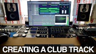 HOW TO PRODUCE A CLUB TRACK IN ONE DAY