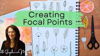 Making Focal Points For Mixed Media Projects