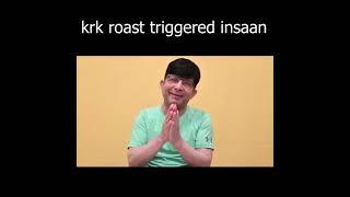 Triggered Insaan Full Roast By Kamaal R Khan KRK Part 1