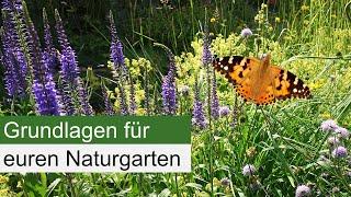 Die 5 wichtigsten Grundregeln für den Naturgarten!