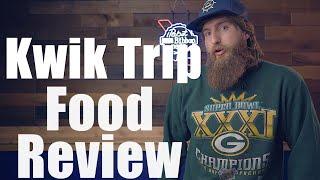 KWIK TRIP Food Review