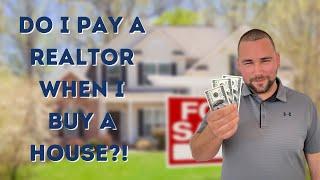 Do Buyers Pay Realtor Fees? | The Commission Breakdown