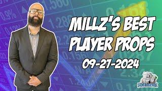 Best Player Prop Bets Tonight 9/27/24 | Millz Shop the Props | PickDawgz Prop Betting | MLB Prop