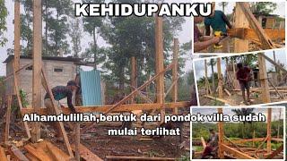 STEP BY STEP‼️BENTUK DARI PONDOK SEPERTI VILLA DI TENGAH HUTAN SUDAH MULAI TERLIHAT