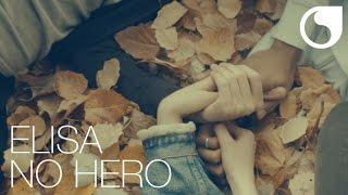 Elisa - No Hero (Official Video)