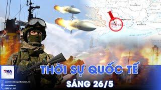 Thời sự Quốc tế sáng 26/5. Tên lửa Nga khai hoả, cảng Odessa nổ lớn liên tiếp; Mỹ không kích Yemen