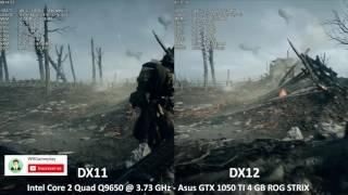 Battlefield 1 DirectX 11 VS DirectX 12 GTX 1050TI 4GB