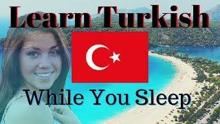 Learn Turkish While You Sleep  130 Basic Turkish Words and Phrases  English/Turkish