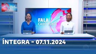 FALA CABO VERDE ÍNTEGRA 07.11.2024