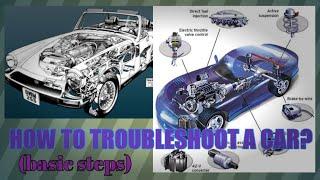 How To Troubleshoot A Car? | Basic Troubleshooting | Automotive Engineering