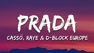 cassö, RAYE, D-Block Europe - Prada (Extended to 8 minutes)