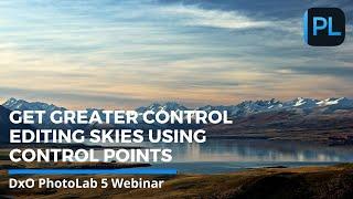 Get Greater Control Editing Skies Using Control Points & Control Lines with DxO PhotoLab 5