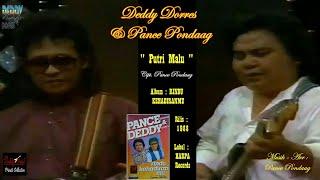 DEDDY DORES & PANCE PONDAAG - " PUTRI MALU " 1988 - BEST ORIGINAL AUDIO QUALITY
