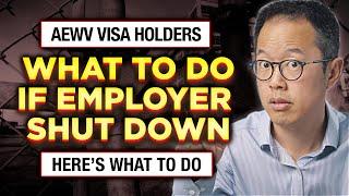 AEWV Visa Holders - What To Do If Employer Go Bust | Tips | Immigration Lawyer NZ