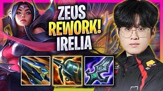 ZEUS TRIES IRELIA WITH NEW REWORK! - T1 Zeus Plays Irelia TOP vs Jayce! | Season 2024