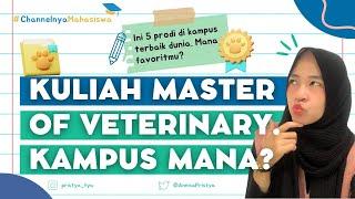 Master of Veterinary Science. Ada di Kampus Mana Aja?