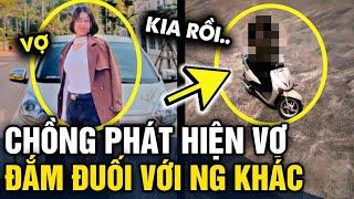 Xôn xao chồng tố vợ PHẢN BỘI kèm CLIP CẬN CẢNH vợ hẹn hò với trai lạ | Tin 3 Phút