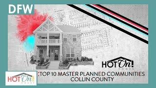 Top 10 Master Planned Communities in Collin County