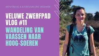 Veluwe Zwerfpad #11 / Vaassen - Hoog Soeren