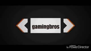 Our Channel Official Intro #GamingBros