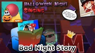 Rolling Sky Singing - Bad Night Story (Halloween Night) ft. NG Adem