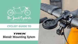 Cyclist guide to Trek's Blendr Modular Mounting System - feat. Garmin / Go Pro Mounts + Integration