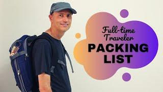 Full-Time Travel FAQ: What Do You Pack As A Full-Time Traveler?