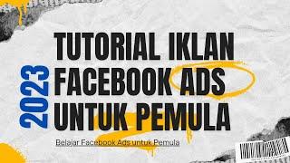 Cara membuat iklan di facebook Ads untuk pemula Lengkap | tutorial facebook ads Pemula