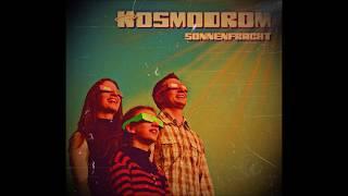 KOSMODROM - Sonnenfracht (2015) (Full EP)