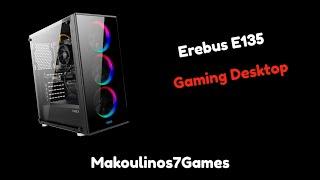 Turbo-X Erebus E135 Desktop Gaming Unboxing με τον Makoulinos7Games