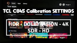 TCL C845 TV Calibration Settings