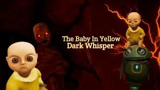 The Baby In Yellow Dark Whispers Update (Act:3 ) Gameplay